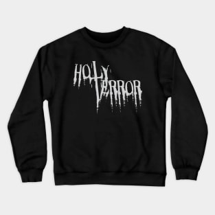 Holy Terror Crewneck Sweatshirt